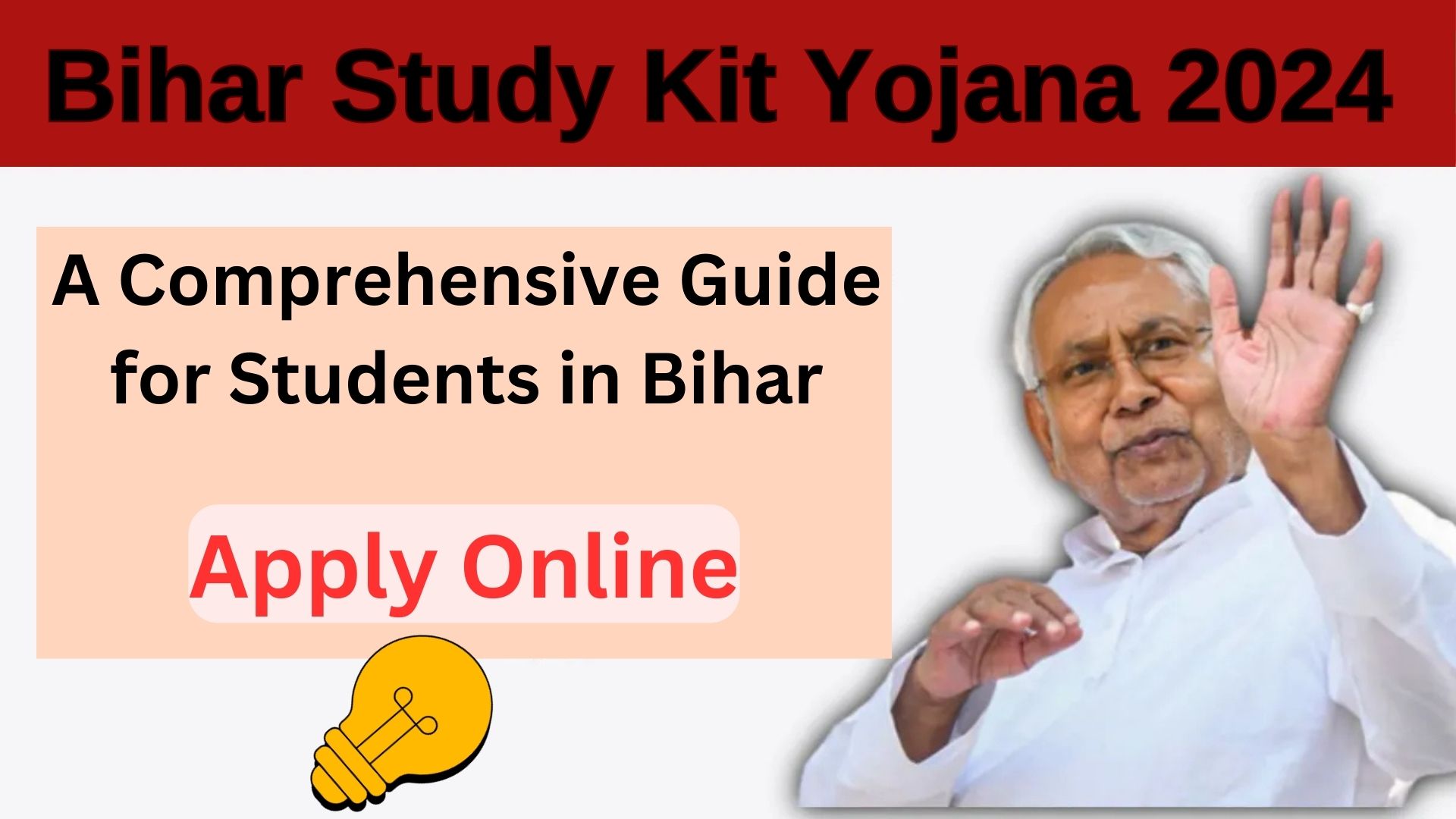 Bihar Study Kit Yojana 2024: A Comprehensive Guide for Students in Bihar