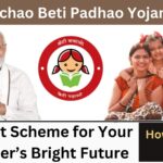 Beti Bachao Beti Padhao Yojana 2024: The Best Scheme for Your Daughter’s Bright Future – Apply Here!