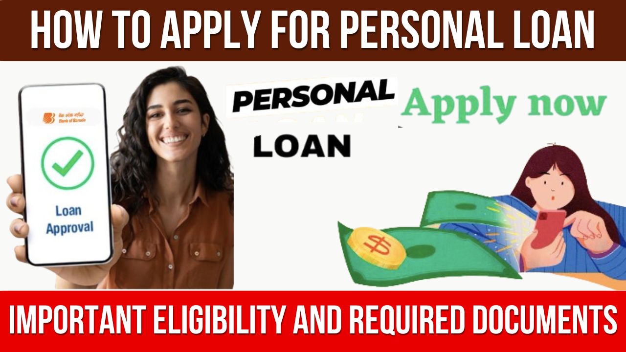 How to Apply for Personal Loan 2024